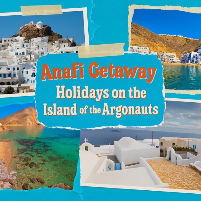 Anafi Getaway: Holidays on the Island of the Argonauts