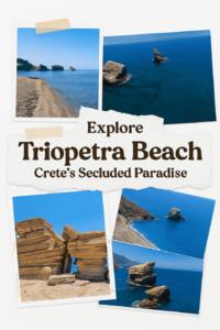 Explore Triopetra Beach: Crete’s Secluded Paradise