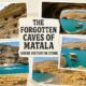 The Forgotten Caves of Matala – Greek History in Stone