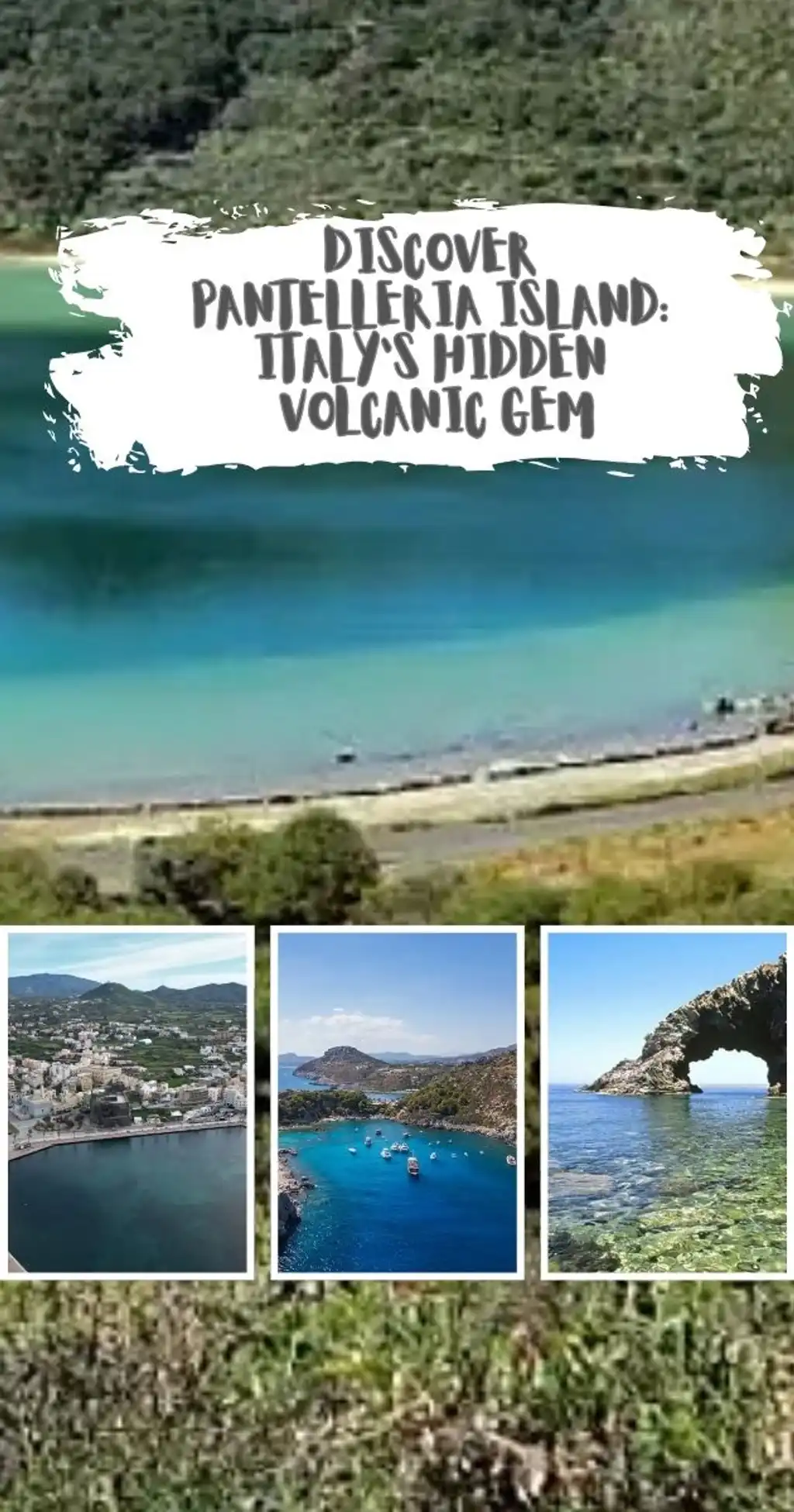 Discover Pantelleria Island: Italy’s Hidden Volcanic Gem