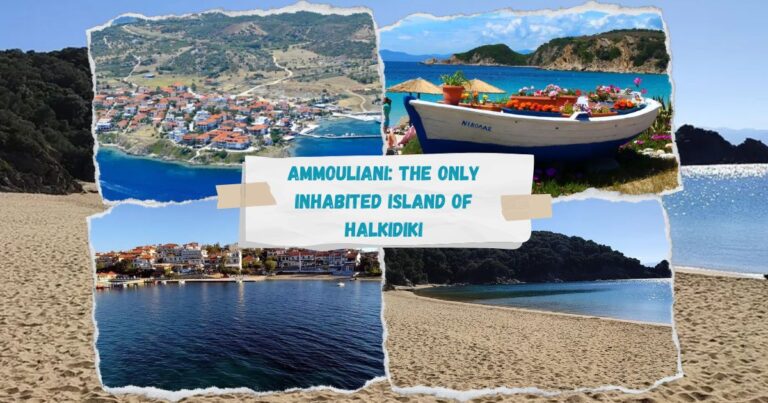Ammouliani: The Only Inhabited Island of Halkidiki