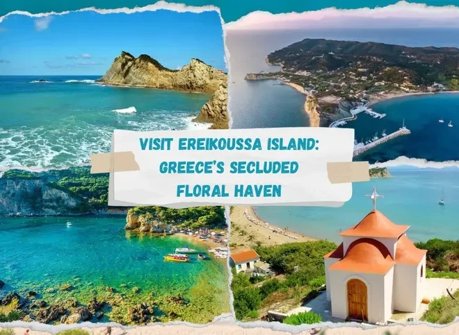 Visit Ereikoussa Island: Greece’s Secluded Floral Haven