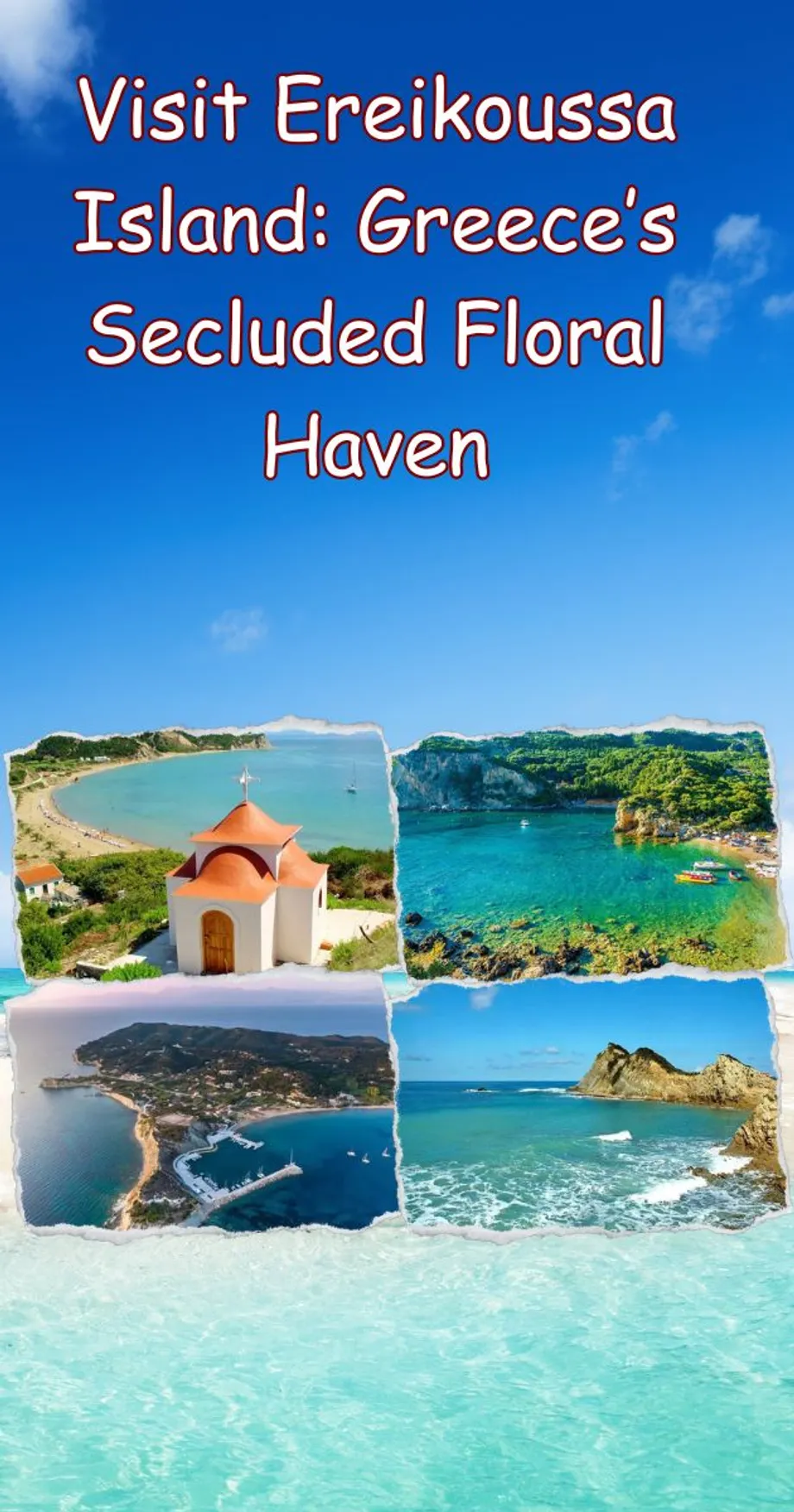 Visit Ereikoussa Island: Greece’s Secluded Floral Haven