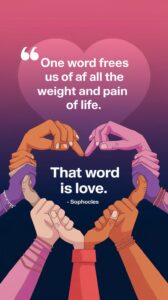 One word frees us of all the weight and pain of life: That word is love