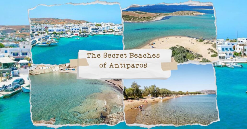 The Secret Beaches of Antiparos